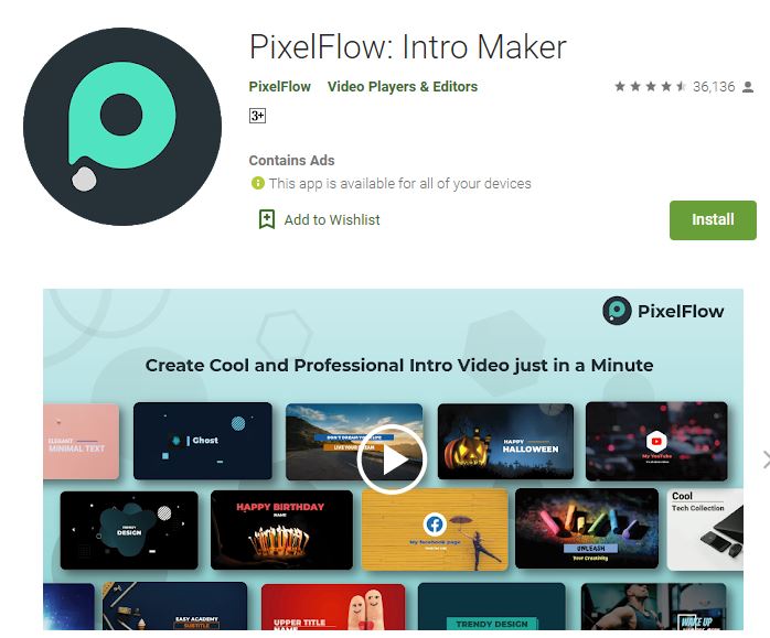 PixelFlow App Review - Best Online Intro Making App for Android